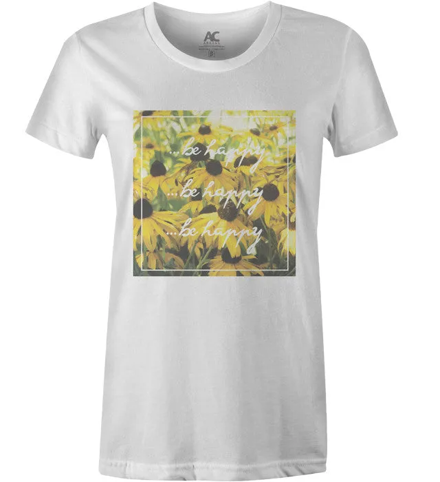 BE HAPPY T-SHIRT