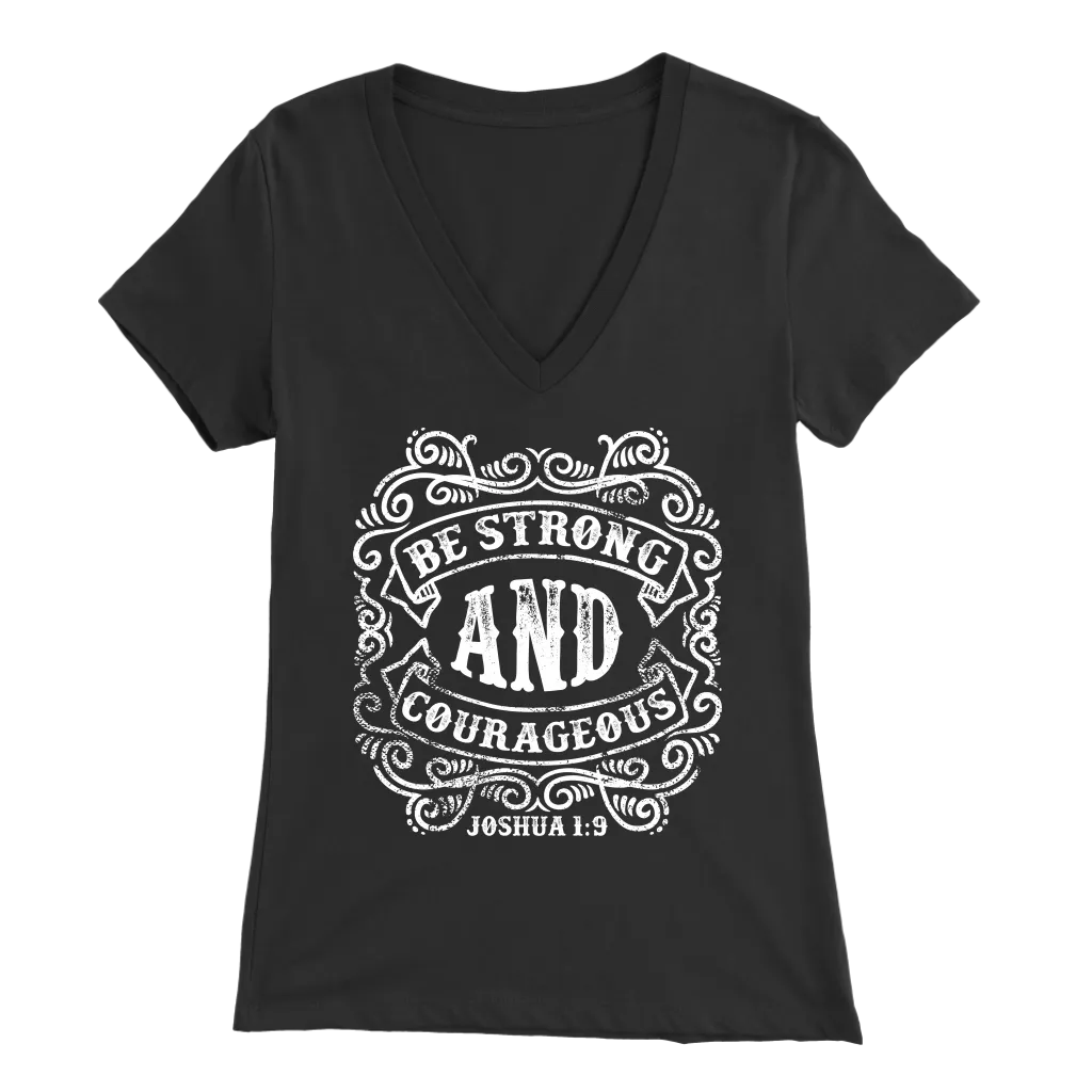 Be Strong And Courageous | Women's