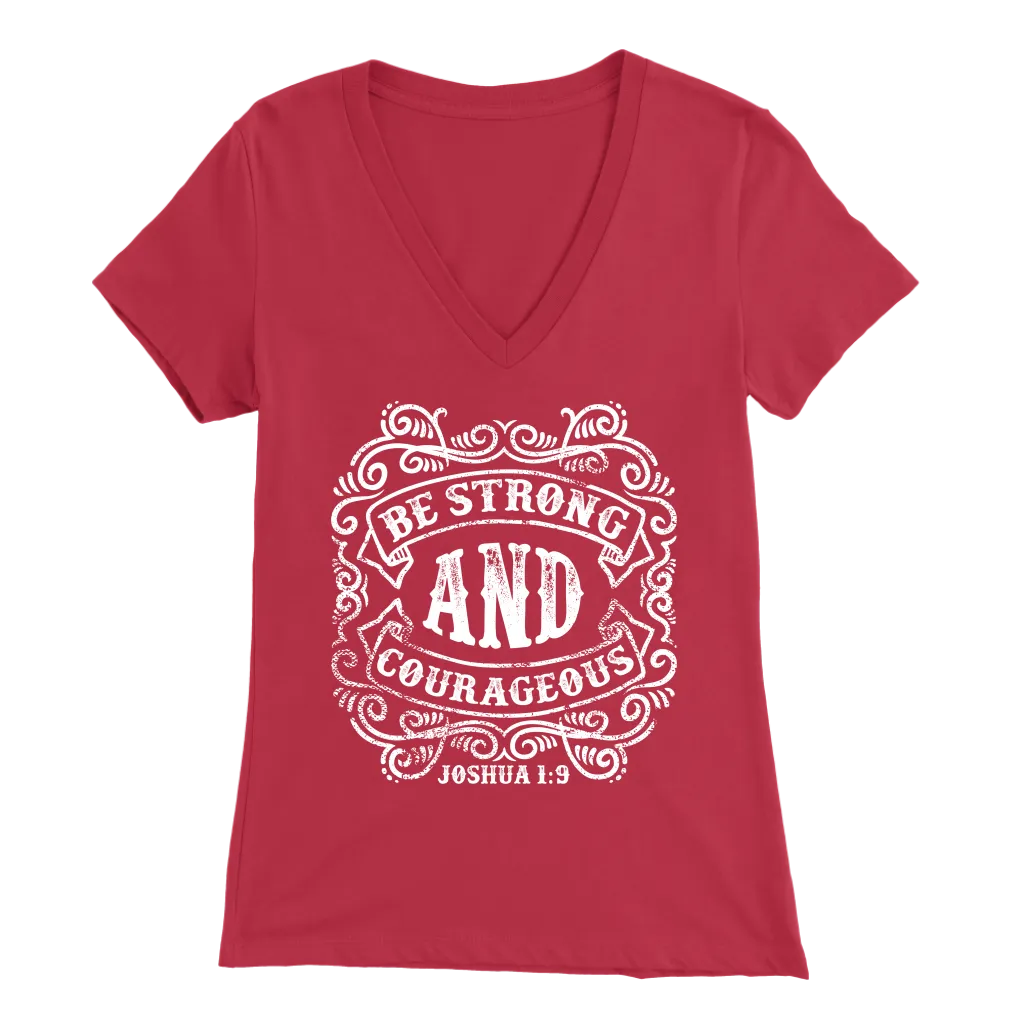 Be Strong And Courageous | Women's