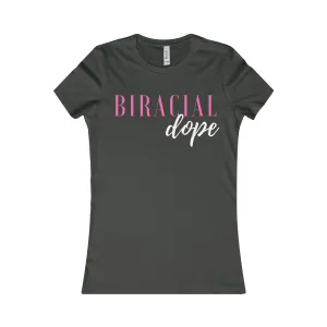 Biracial And Dope Women's Shirt