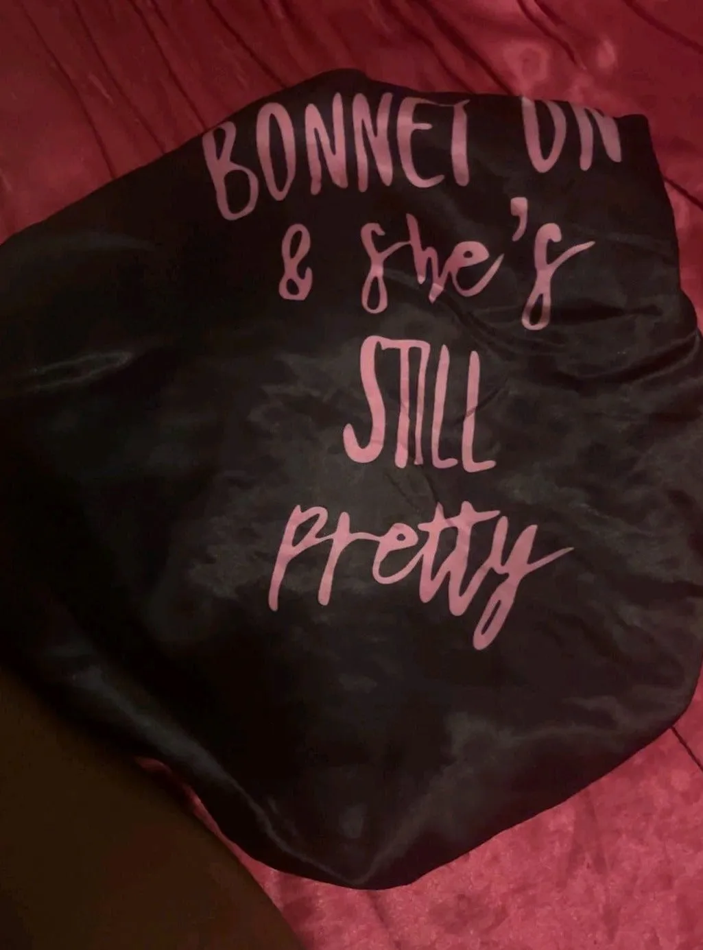 BONNET ON & SHES'S STILL PRETTY Reversible Sleeping Satin Hair Bonnet
