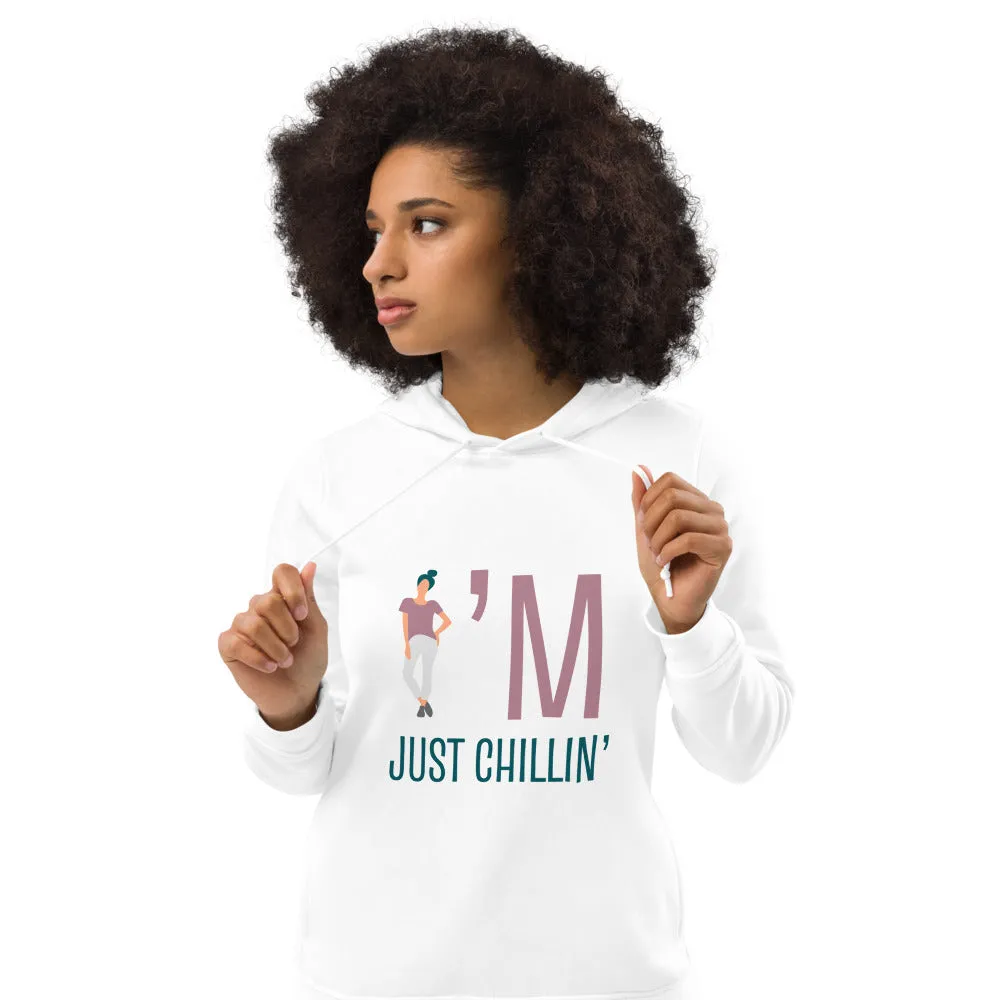 Chillin’ eco fitted hoodie
