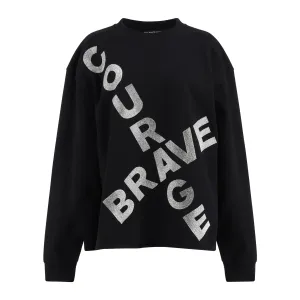 Courage Black Sweatshirt - Unisex Crewneck