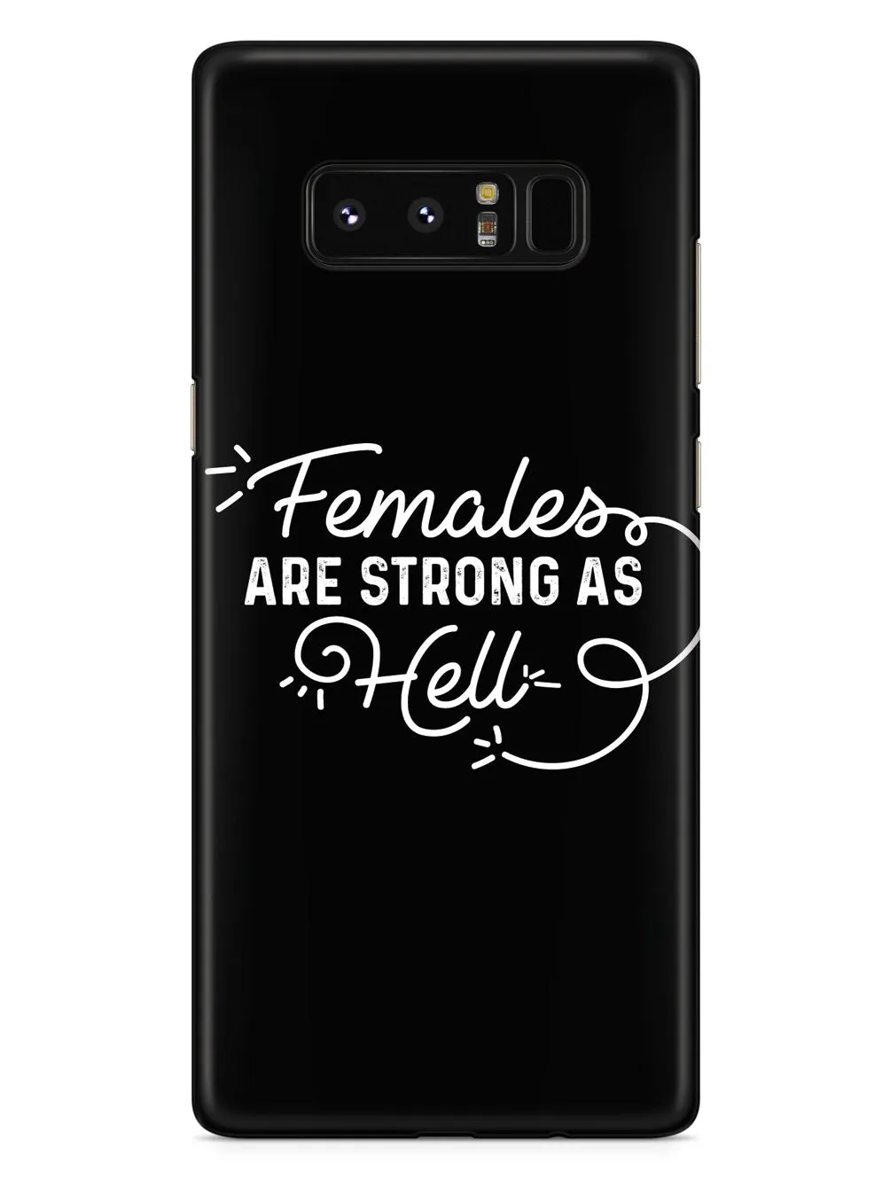 Females Are Strong As Hell - Black Case