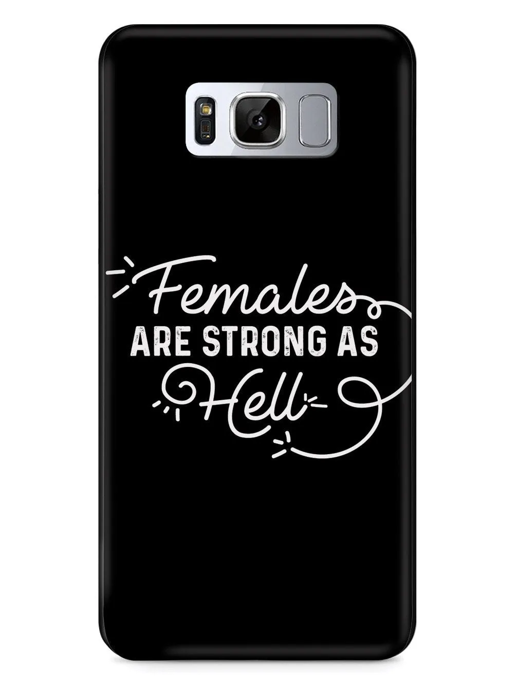 Females Are Strong As Hell - Black Case