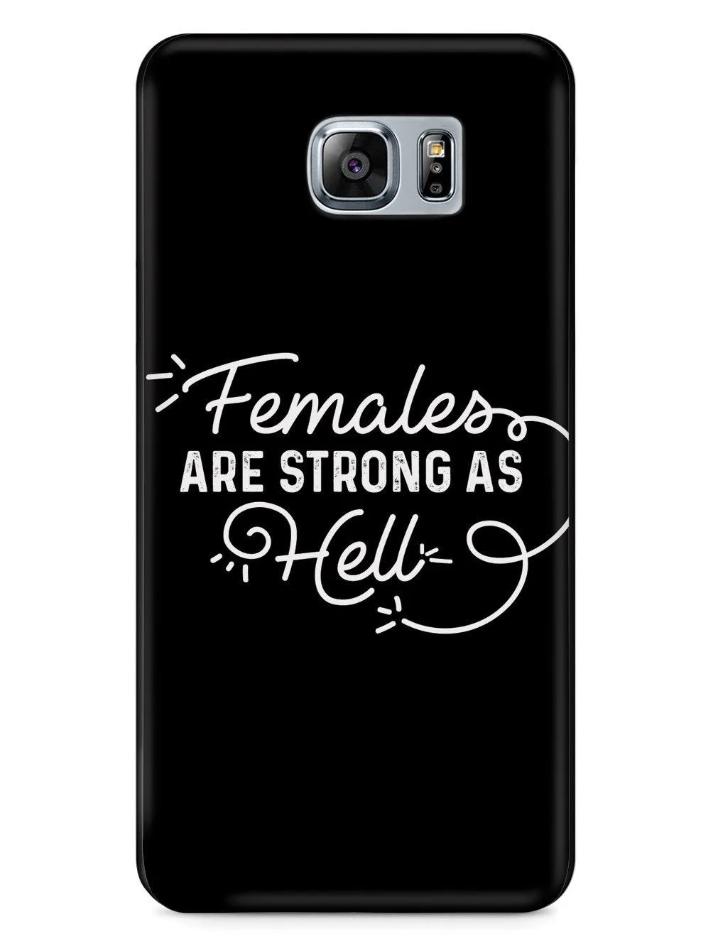 Females Are Strong As Hell - Black Case