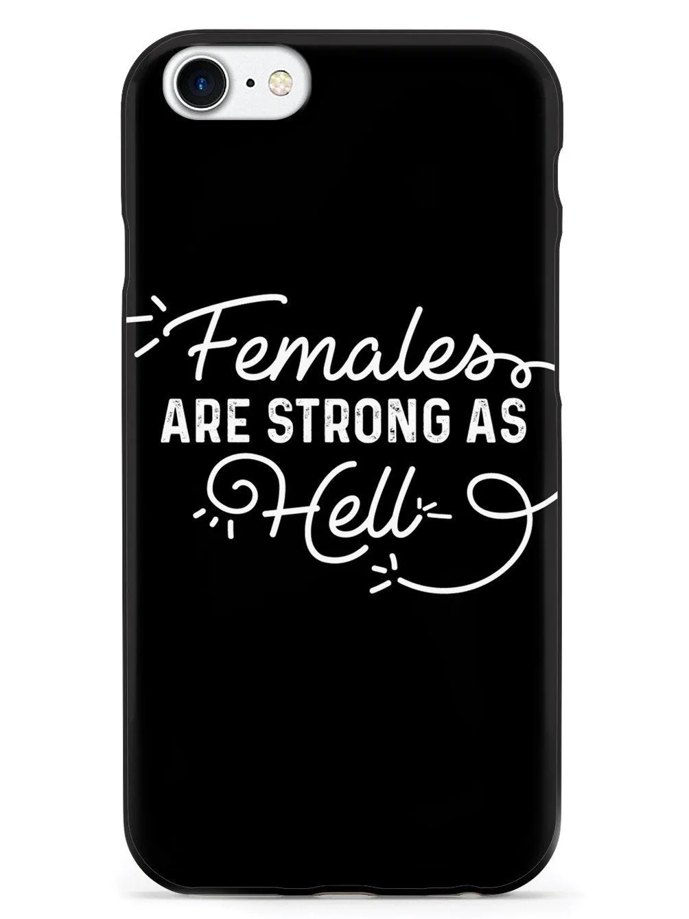 Females Are Strong As Hell - Black Case
