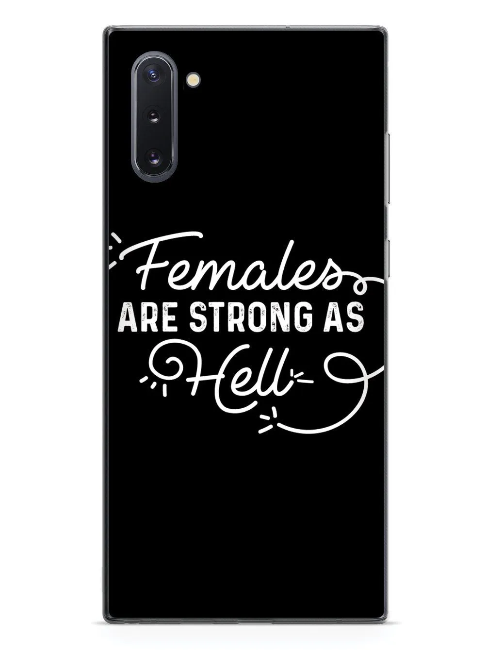 Females Are Strong As Hell - Black Case