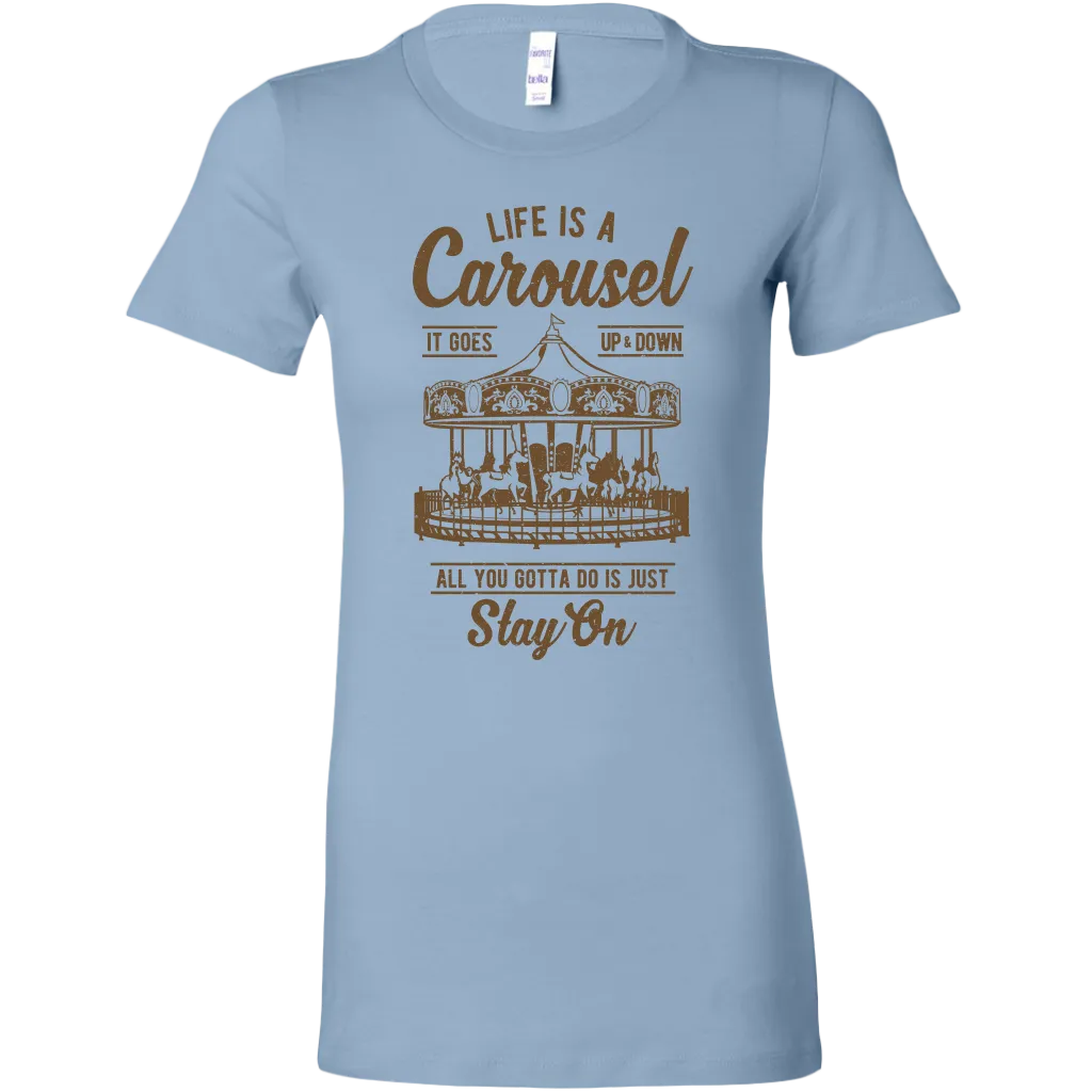 Life Is A Carousel | Women's