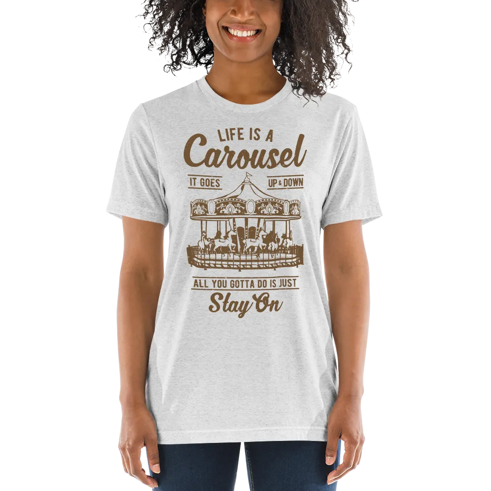 Life Is A Carousel | Women's