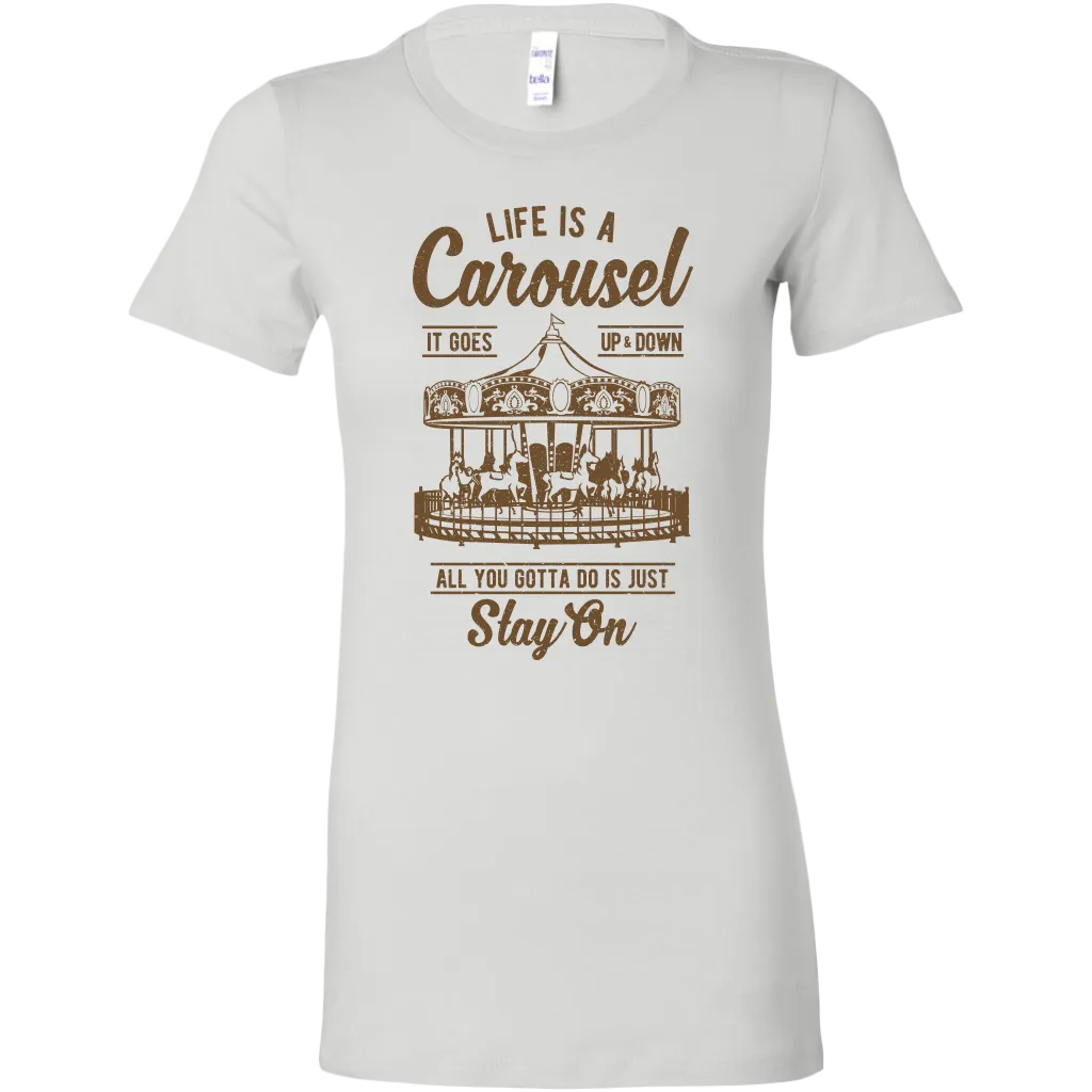 Life Is A Carousel | Women's