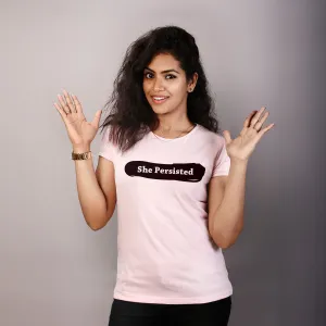 Nevertheless, She Persisted. Women's T-Shirt.