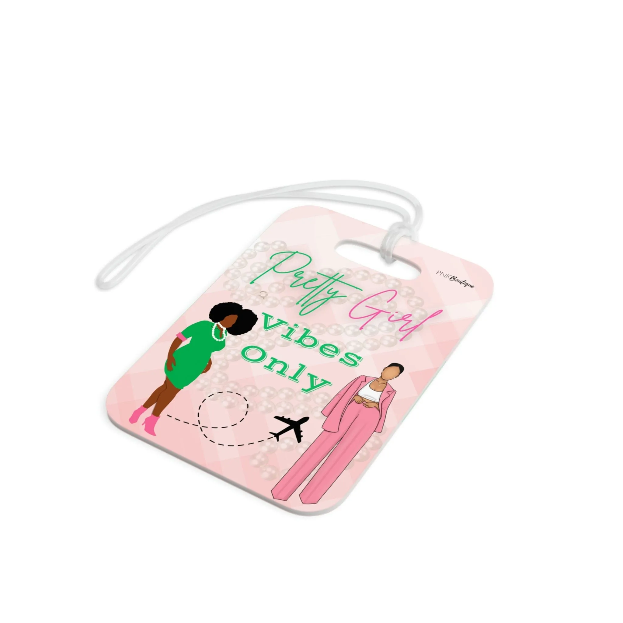 Pretty Girl Vibes Only Luggage Tag