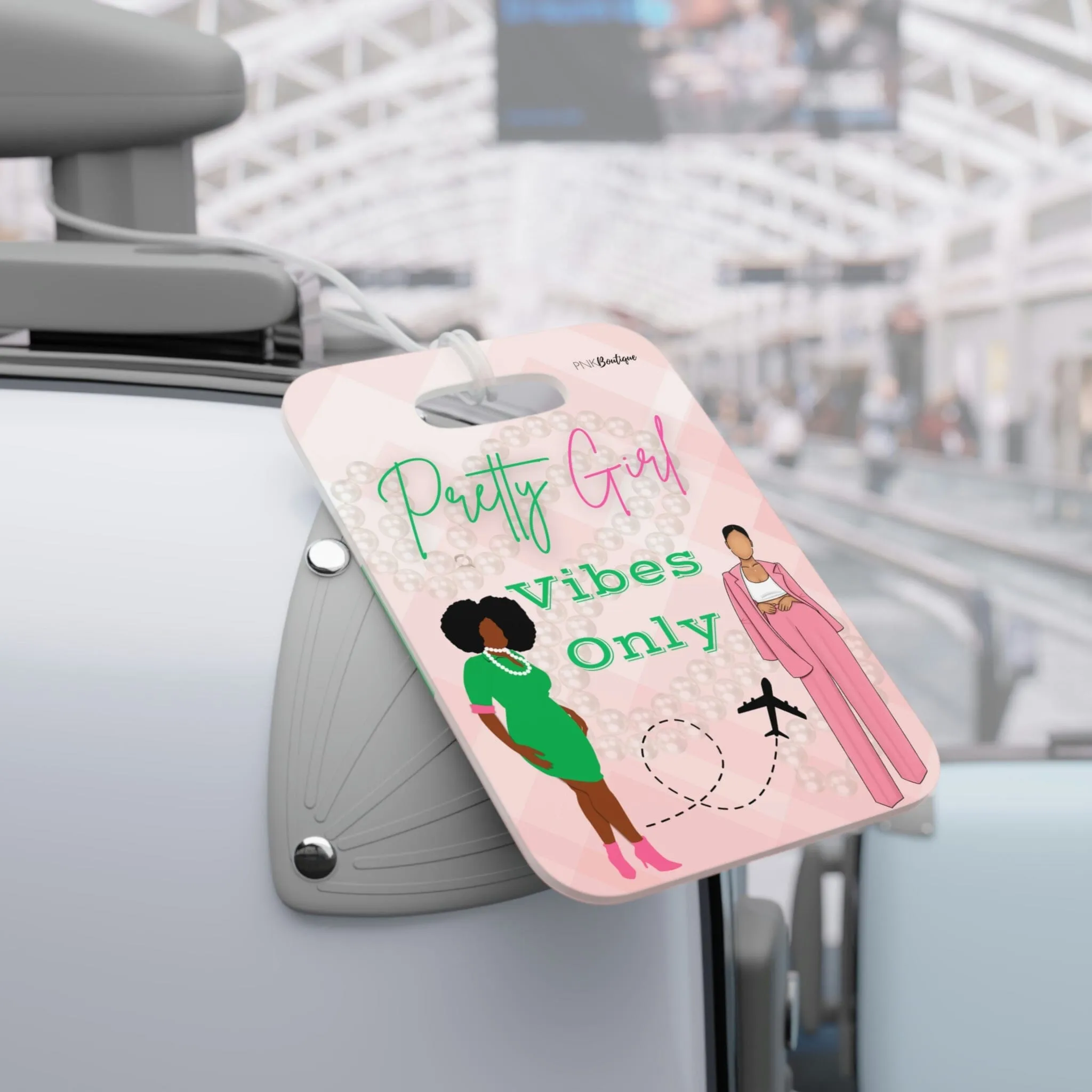 Pretty Girl Vibes Only Luggage Tag