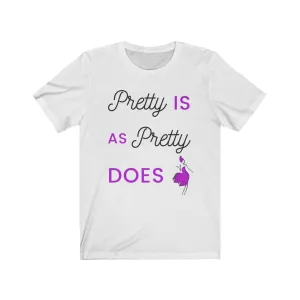 Pretty Is As Pretty Does #MamaSaid Top Seller!