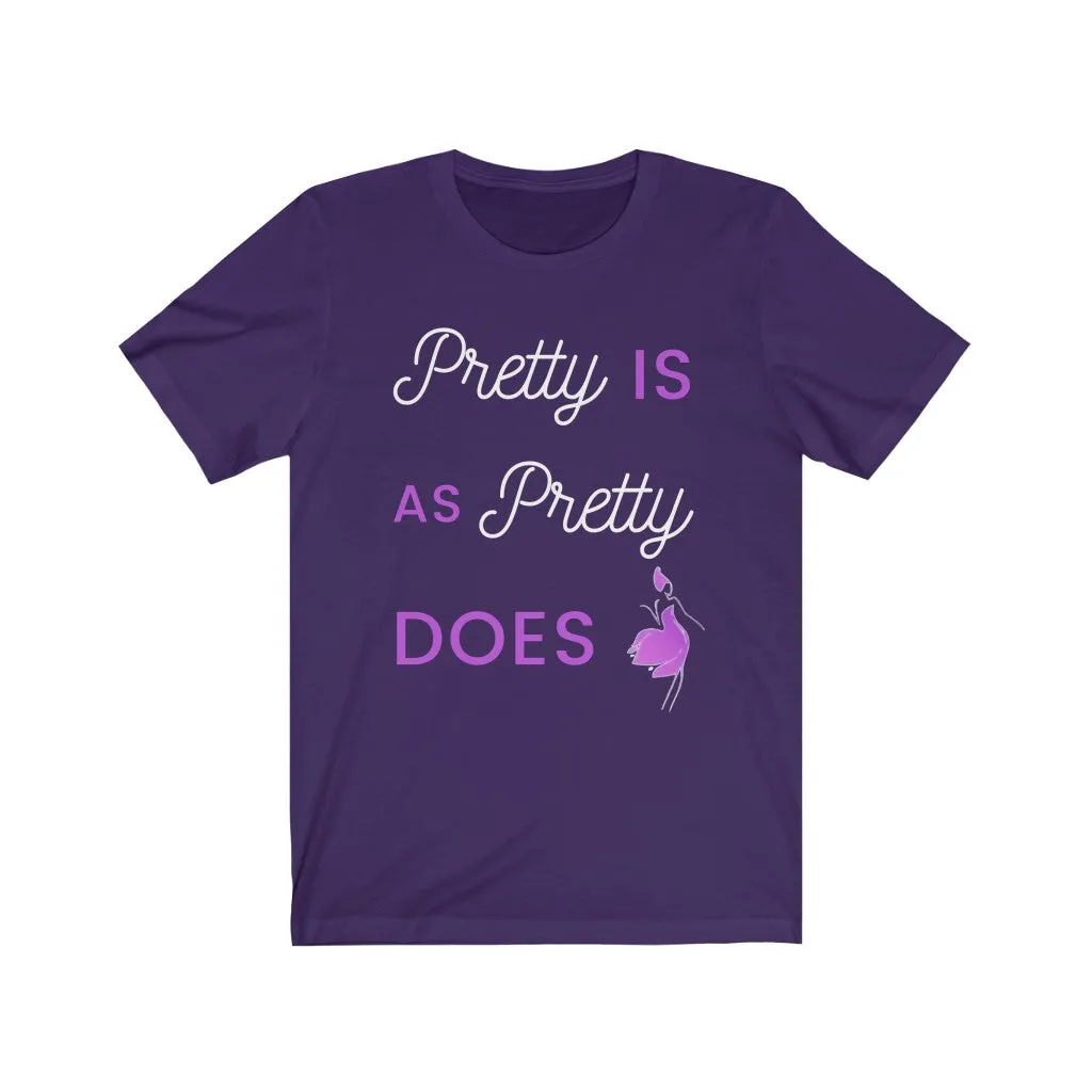 Pretty Is As Pretty Does #MamaSaid Top Seller!