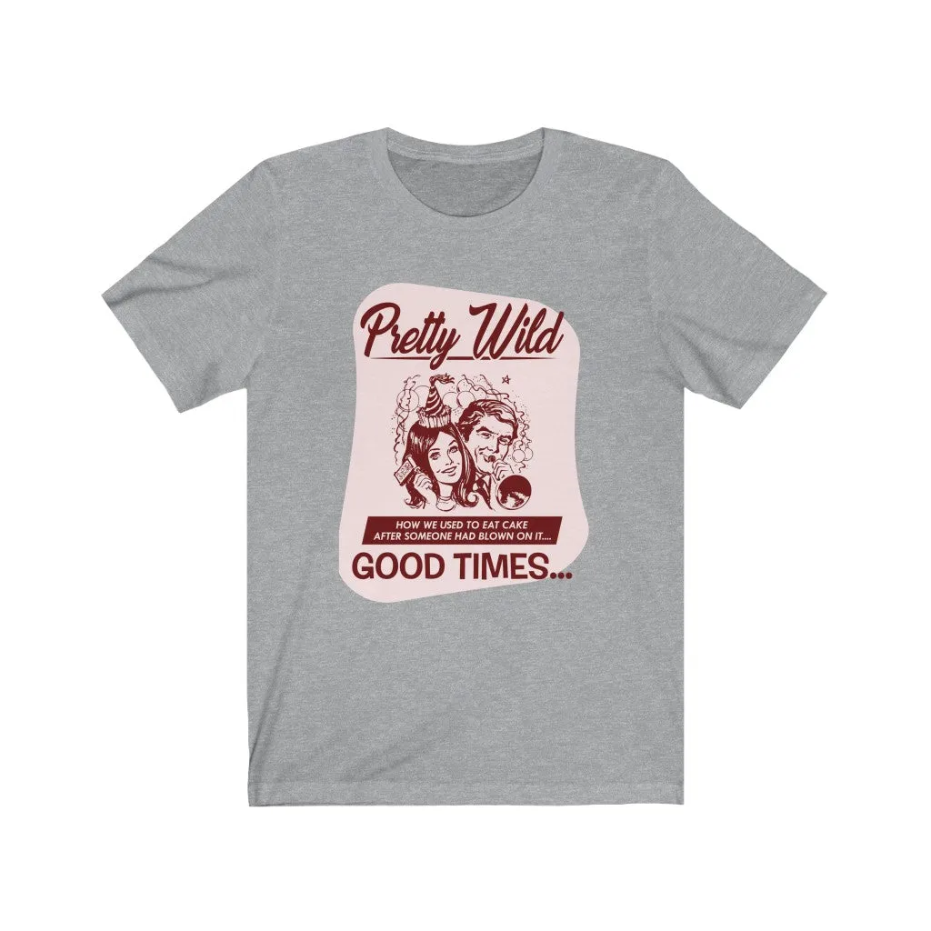 PRETTY WILD PINK Jersey Short Sleeve Tee
