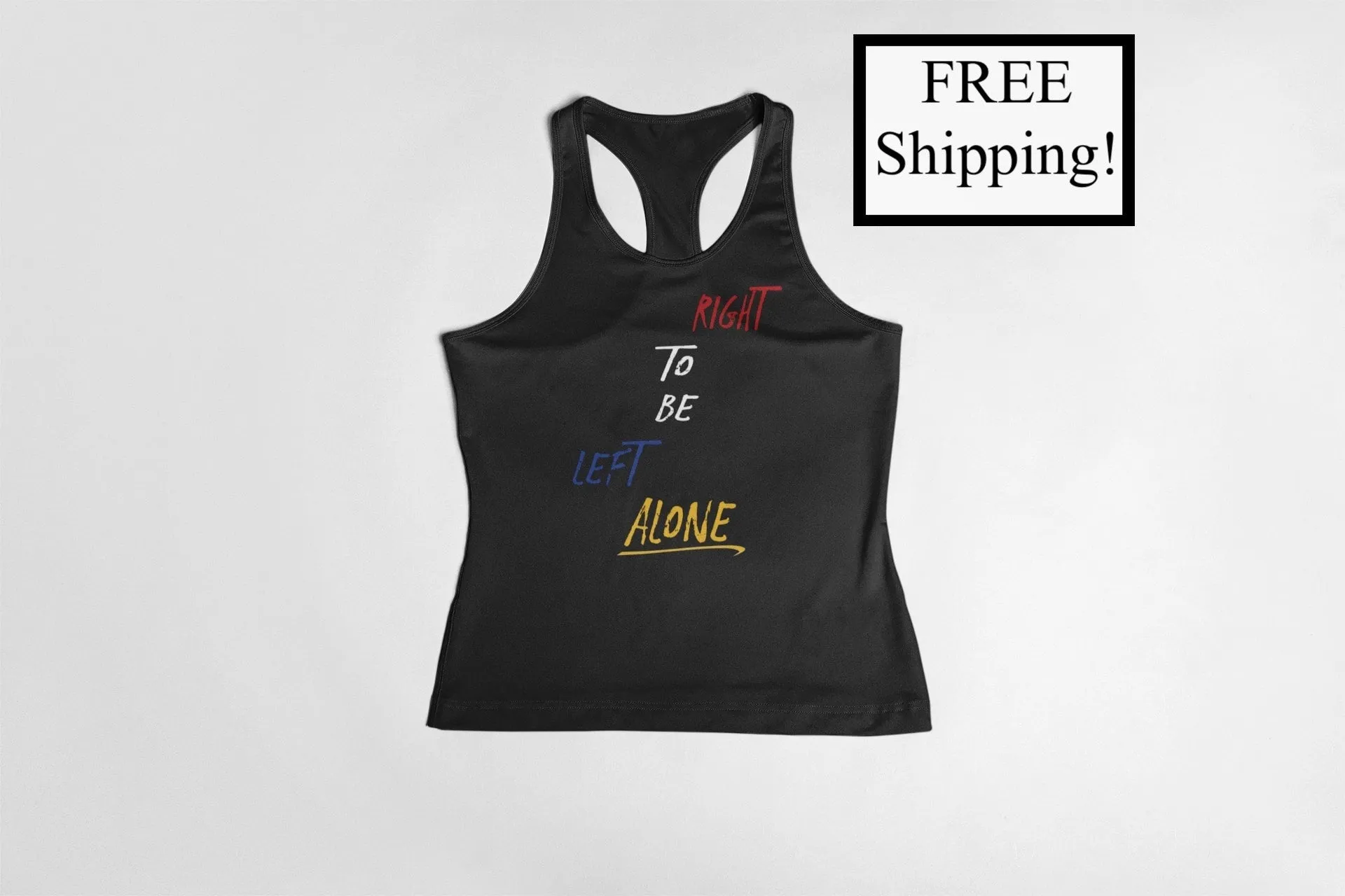 Right to Be Left Alone Women's Tank Top