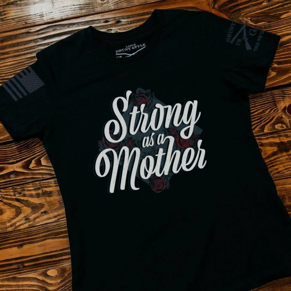 Strong As A Mother - Black