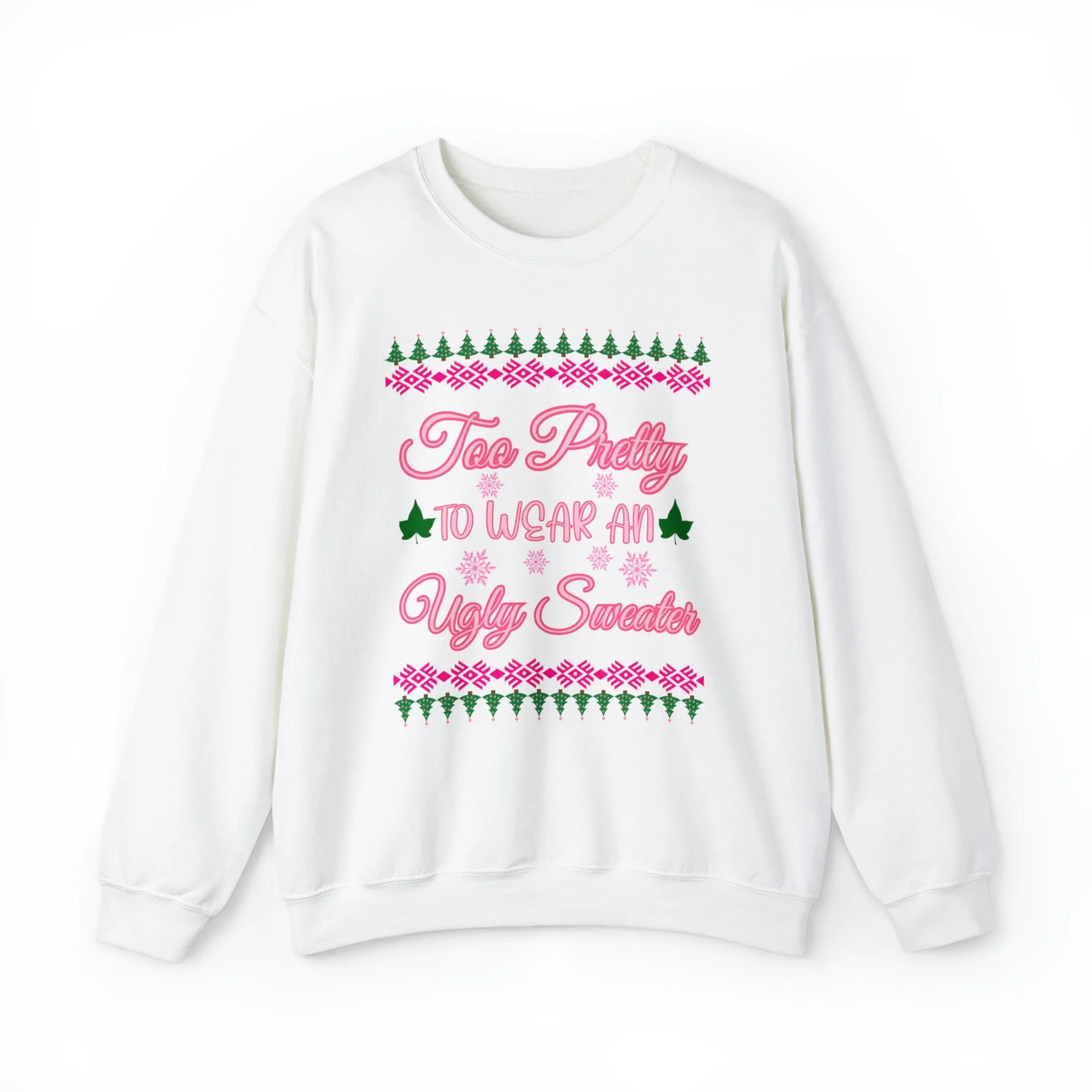 Too Pretty  Pink and Green Sweatshirt