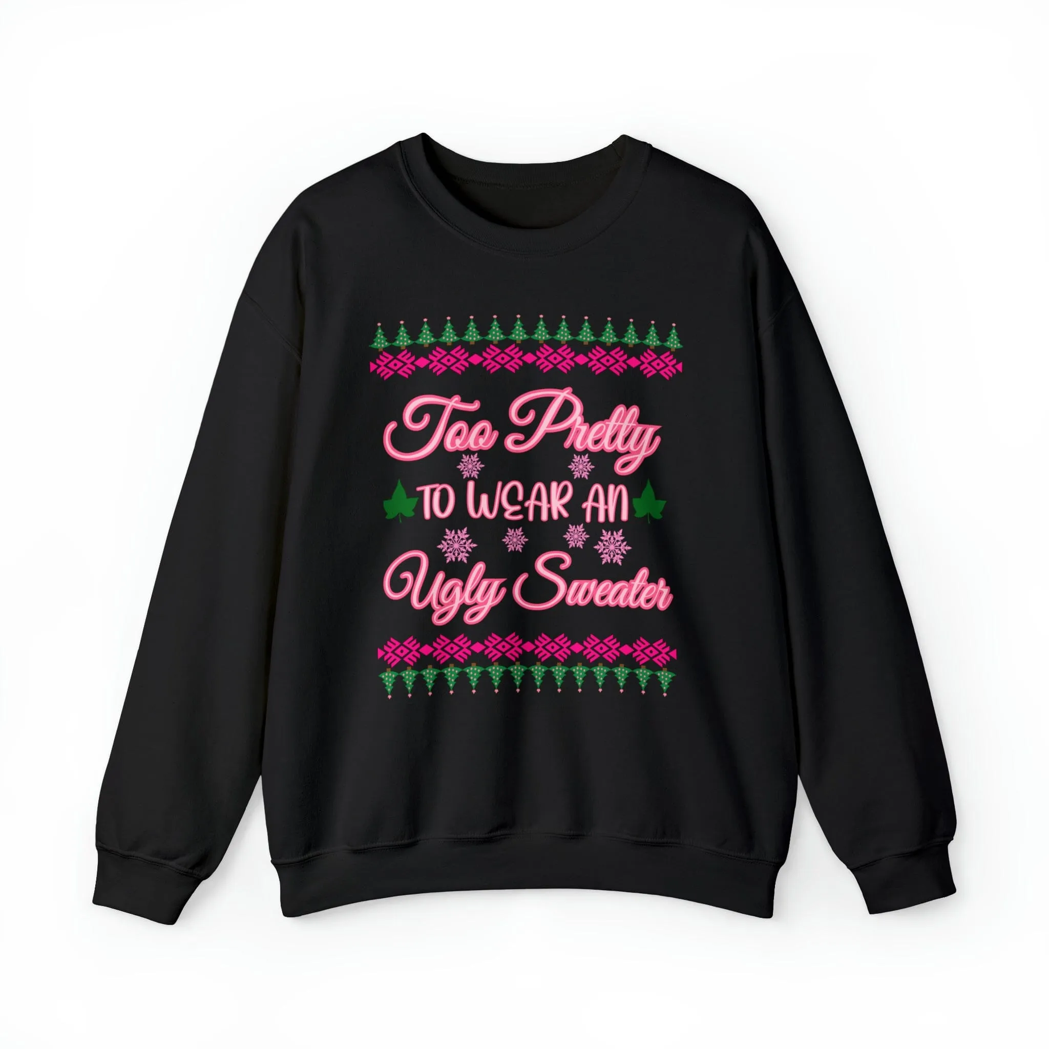 Too Pretty  Pink and Green Sweatshirt