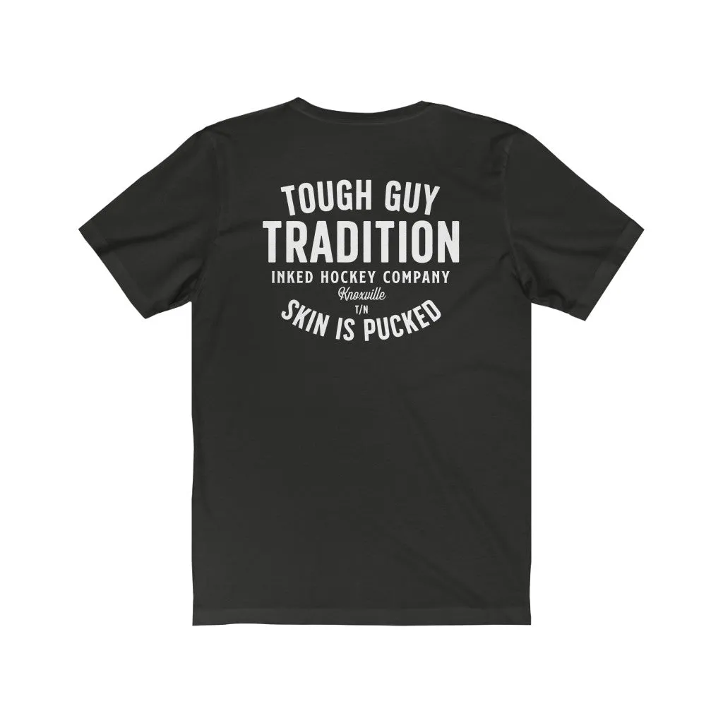 TOUGH GUY TRADITION