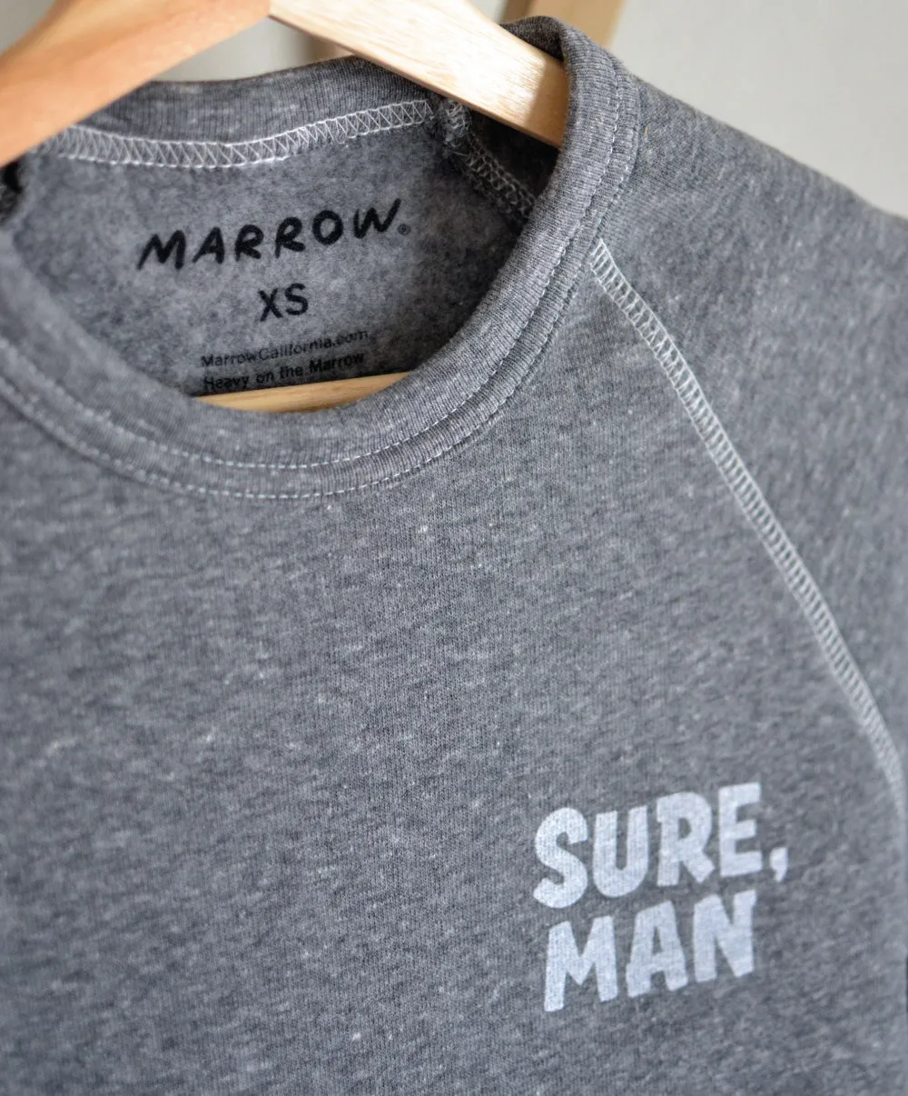 Women's Sure, Man Fleece Sweatshirt