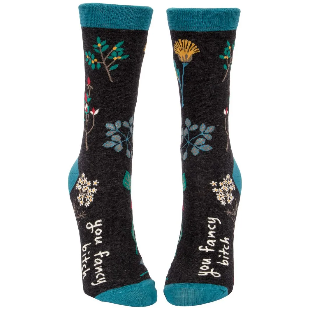 You Fancy Bitch Crew Socks